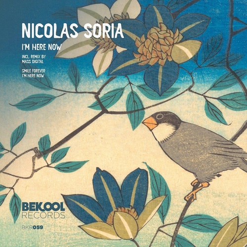 Nicolas Soria - I'm Here Now [BKR059]